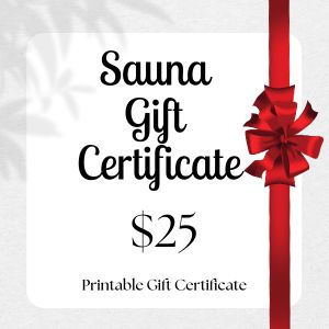 $25 sauna gift certificate